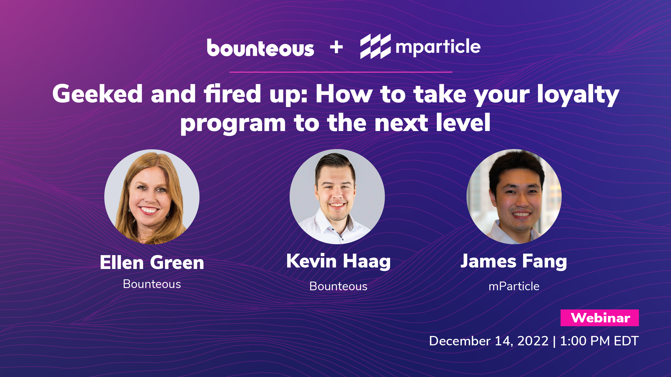 Geeked and Fired Up: How to Take Your Loyalty Program to the Next Level