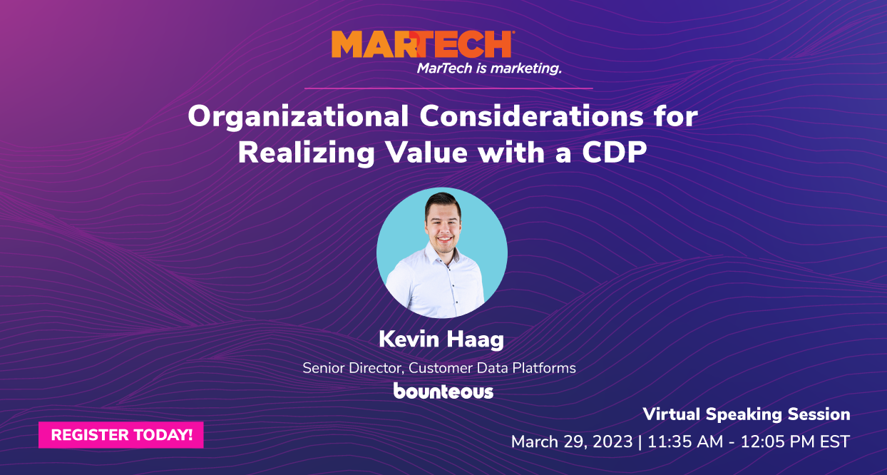 Organizational Considerations for Realizing Value with a CDP