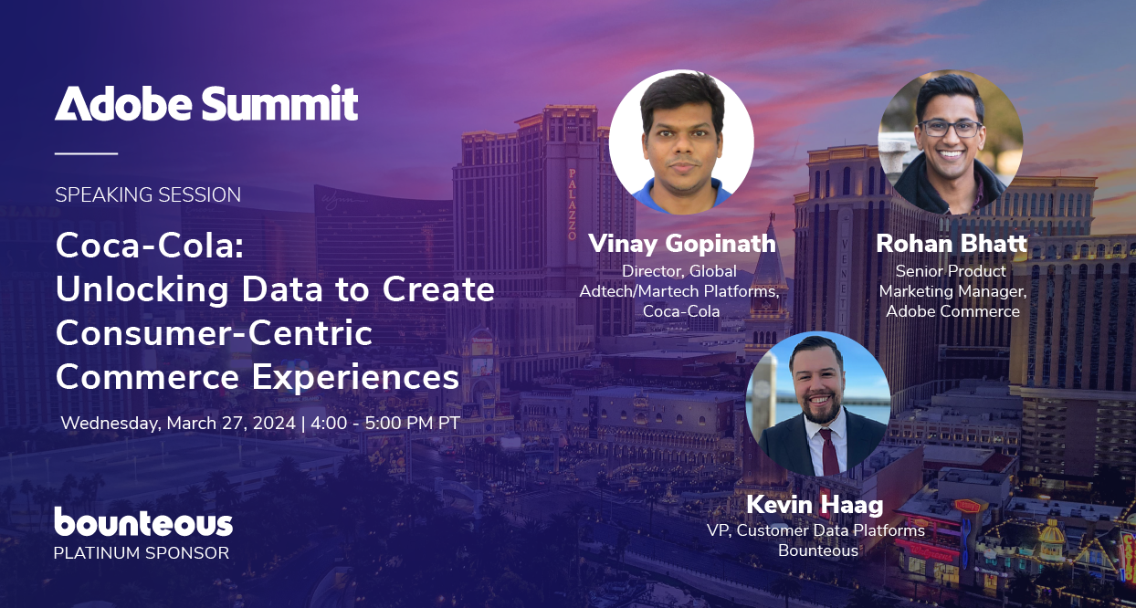 Adobe Summit 2024 - Coca-Cola: Unlocking Data to Create Consumer-Centric Commerce Experiences