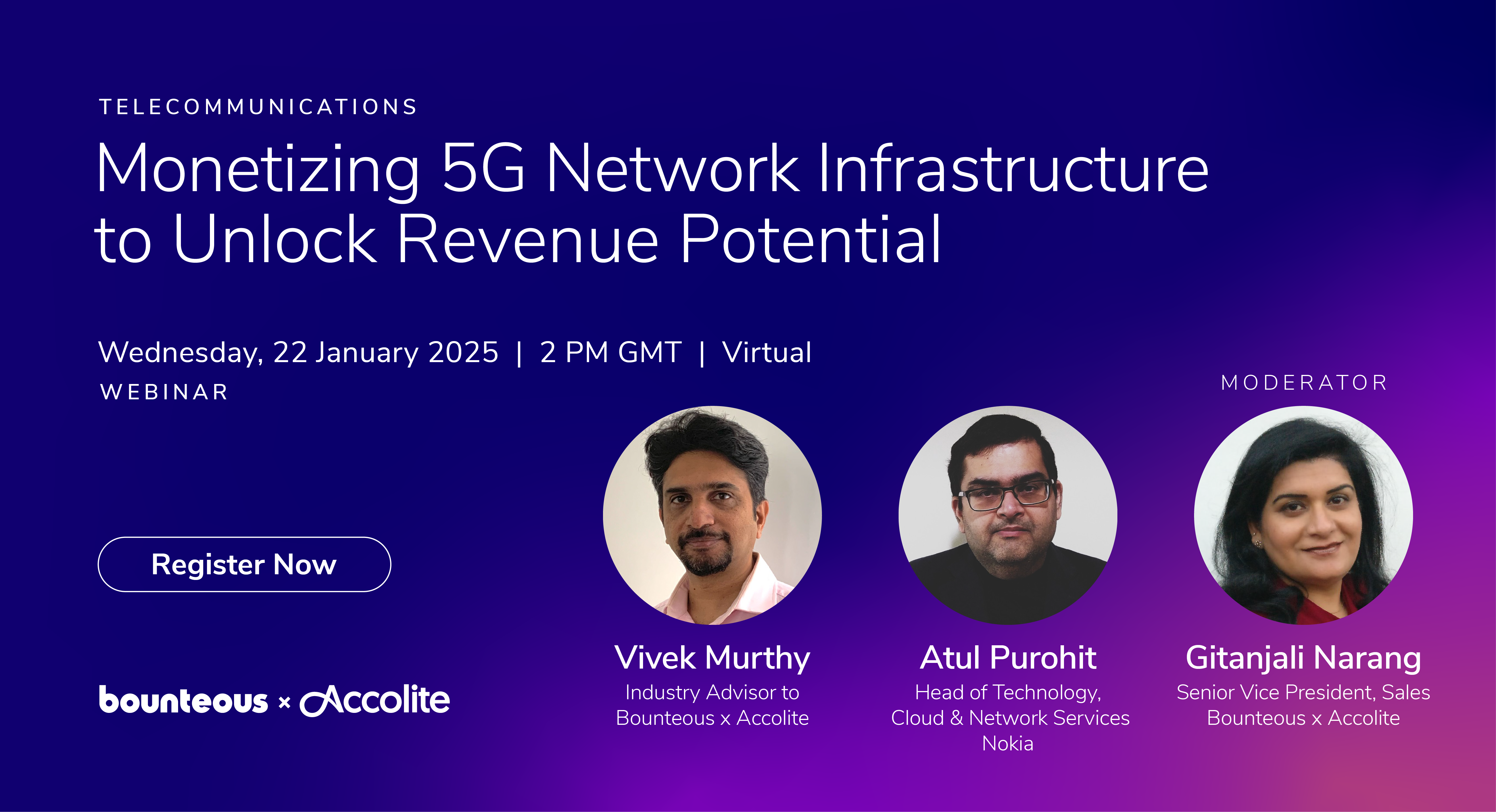 Monetizing 5G Network Webinar Speakers