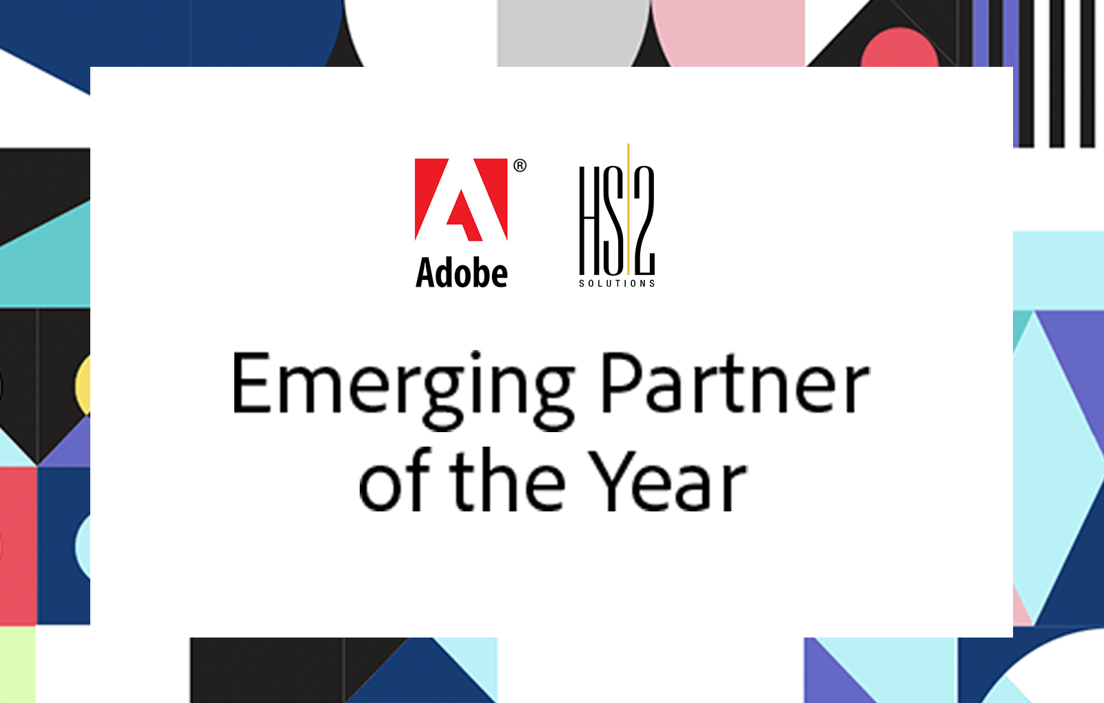 Press Release: HS2 Solutions Receives Adobe Emerging Partner of the Year Award at Adobe Summit