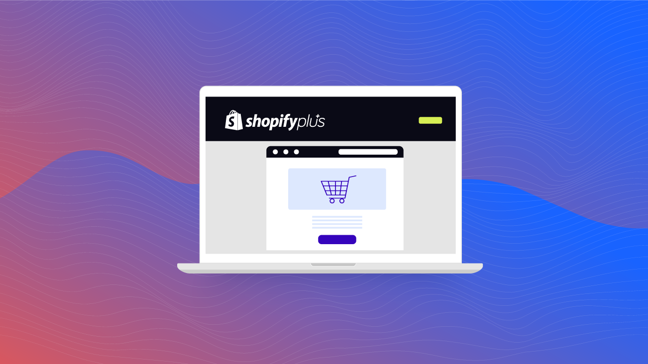 Blog Image Launching a Shopify Plus Enterprise Website in Weeks
