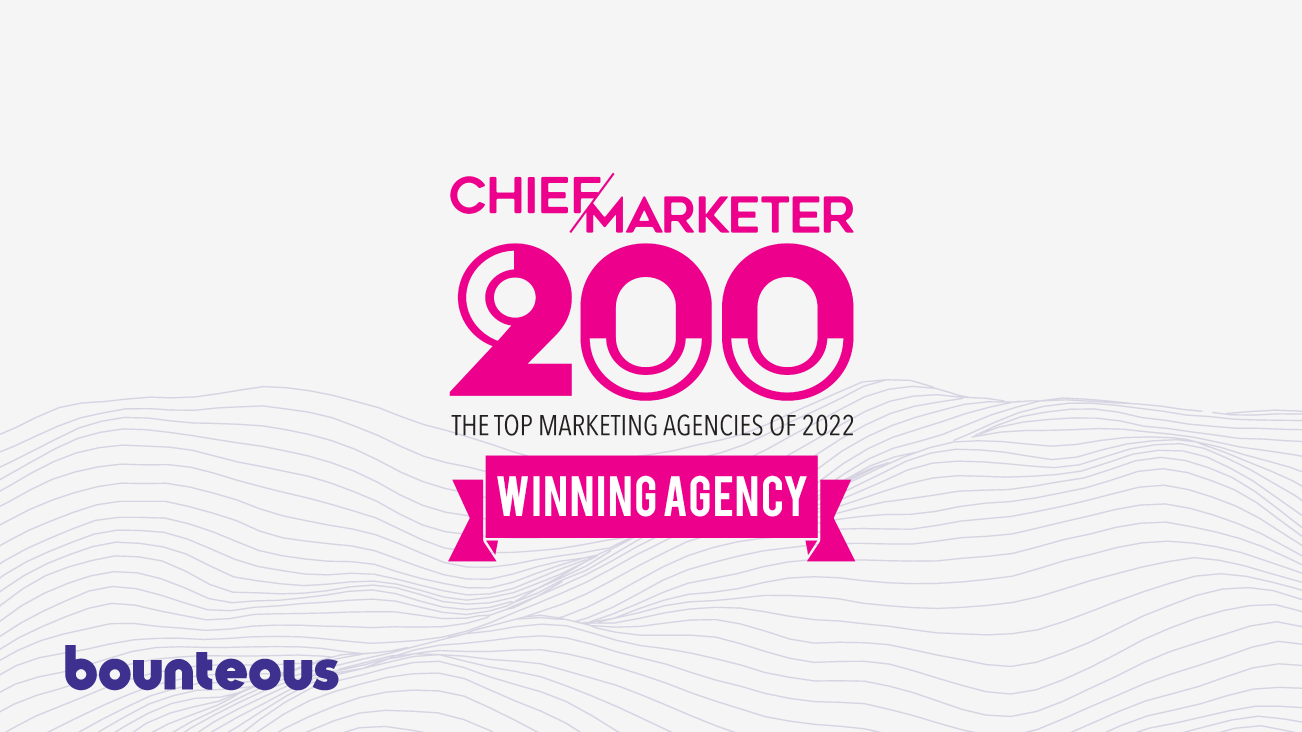Image Bounteous Named One of Chief Marketer’s Top 200 Marketing Agencies of 2022