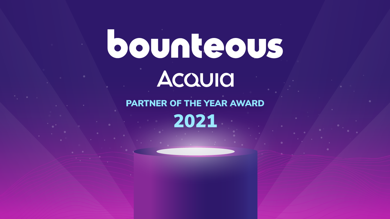 Press Release: Bounteous Named 2021 Acquia Partner of the Year