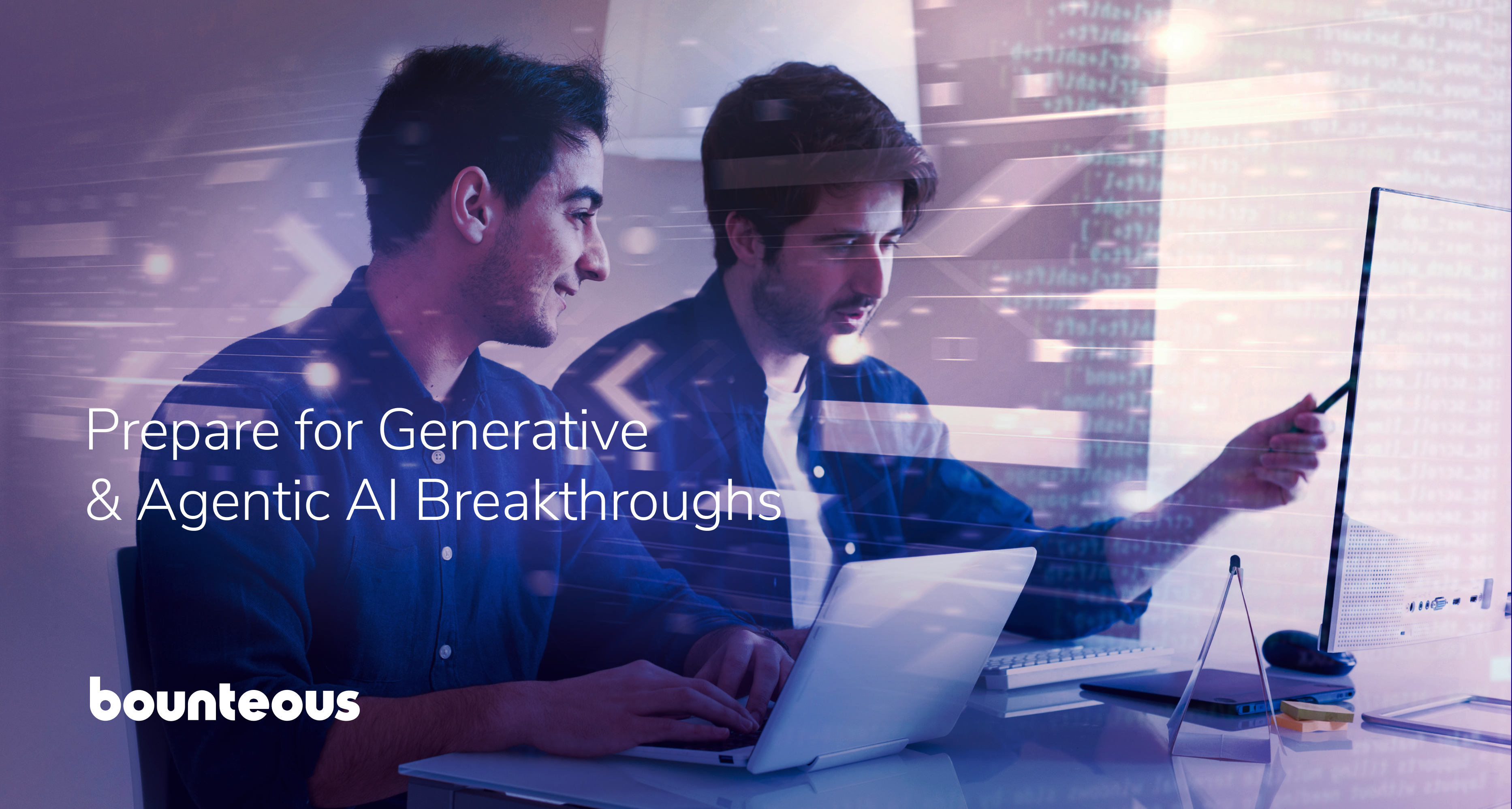 Positioning Your Company for Success with Generative and Agentic AI Breakthroughs