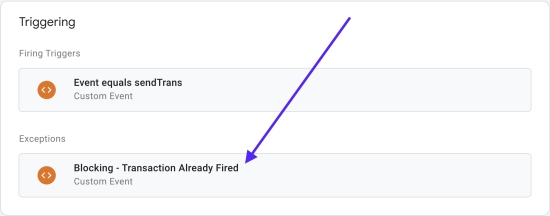 image showing were to toggle the Blocking - Transaction Already Fired trigger